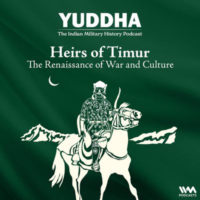 Heirs of Timur: The Renaissance of War and Culture