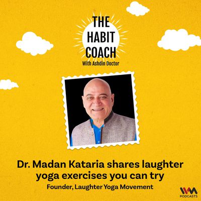 Dr. Madan Kataria shares laughter yoga exercises you can try