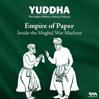 Empire of Paper: Inside the Mughal War Machine
